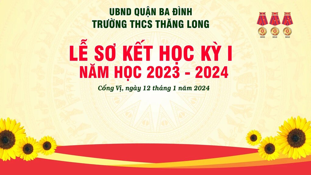 TRƯỜNG THCS THĂNG LONG VỚI LỄ SƠ KẾT HỌC KÌ I NĂM HỌC 2023- 2024